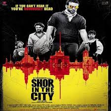 Shor in the City (2011) Full Movie Watch Online HD Free Download