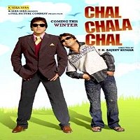 Chal Chala Chal (2009) Watch Full Movie Online DVD Print Free Download