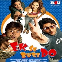 Ek Se Bure Do (2009) Watch Full Movie Online DVD Free Download