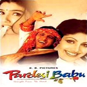 Pardesi Babu (1998) Watch Full Movie Online DVD Print Free Download