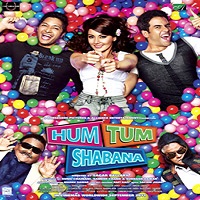 Hum Tum Shabana (2011) Full Movie Watch Online HD Print Free Download