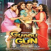 Guddu Ki Gun (2015) Full Movie Watch Online HD Print Free Download