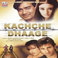 Kachche Dhaage (1999) Full Movie Watch Online HD Print Free Download