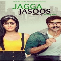 Jagga Jasoos (2017) Full Movie Watch Online HD Print Free Download