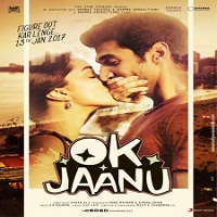 Ok Jaanu (2017) Full Movie Watch Online HD Print Free Download