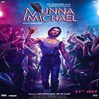 Munna Michael (2017) Hindi Full Movie Watch Online HD Print Free Download