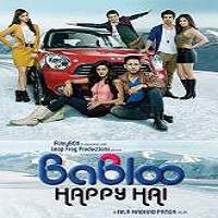 Babloo Happy Hai (2014) Full Movie Watch Online HD Print Free Download
