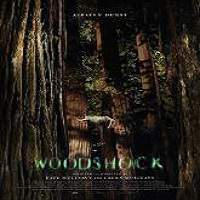 Woodshock 2017 Full Movie