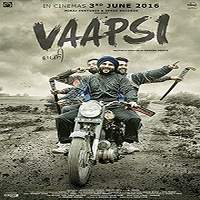 Vaapsi (2016) Punjabi Full Movie Watch Online HD Print Free Download