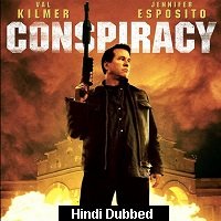 Conspiracy (2008) Hindi Dubbed Full Movie