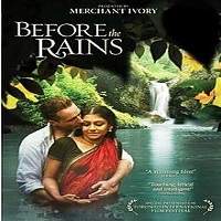 Before the Rains (2007) Hindi Dubbed Full Movie Watch Online Free Download