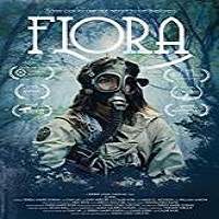 Flora 2018 Full Movie