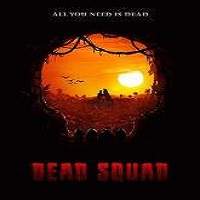 Dead Squad Temple of the Undead 2018 Full Movie