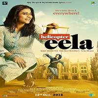 Helicopter Eela 2018 Hindi Full Movie