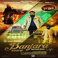 Banjara The Truck Driver 2018 Punjabi Full Movie