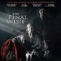 The Final Wish 2019 Full Movie
