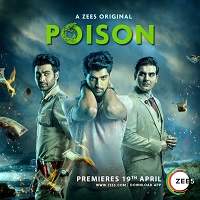 Poison (2019) Hindi (Episide 7-11) Web Series