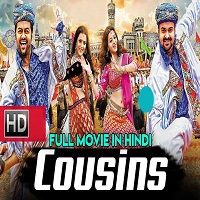 Cousins (2019) Hindi Dubbed