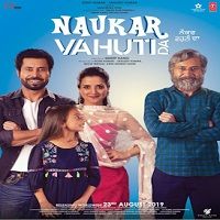 Naukar Vahuti Da (2019) Punjabi