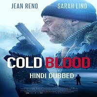 Cold Blood (2019) Hindi Dubbed