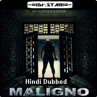 Maligno (2016) Hindi Dubbed