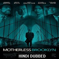 Motherless Brooklyn (2019) Hindi Dubbed