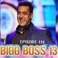 Bigg Boss (2019) Hindi Season 13 Episode 114