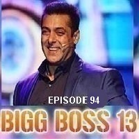 Bigg Boss (2019) Hindi Season 13 Episode 94