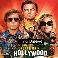 Once Upon a Time In Hollywood (2019) ORG Hindi Dubbed Full Movie