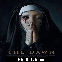 The Dawn (2019) Hindi Dubbed Full Movie Watch Free Download