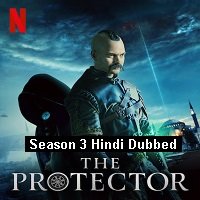 The Protector (2020) Hindi Dubbed Season 3