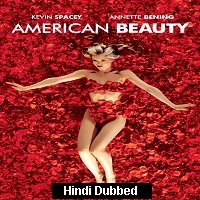 American Beauty (1999) Hindi Dubbed Full Movie Watch Online DVD Print Download