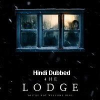 The Lodge (2019) Hindi Dubbed ORG Full Movie Watch