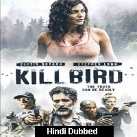 Killbird (2019) Unofficial Hindi Dubbed Full Movie