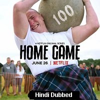 Home Game (2020) Hindi Season 1 Complete Watch Online