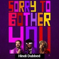 Sorry to Bother You (2018) Hindi Dubbed Full Movie Watch
