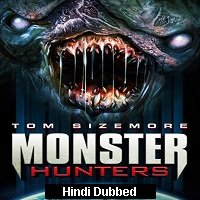 Monster Hunters (2020) Unofficial Hindi Dubbed Full Movie Watch