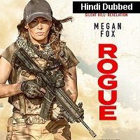 Rogue (2020) Hindi Dubbed Full Movie Watch