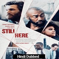 Still Here (2020) Unofficial Hindi Dubbed Full Movie Watch