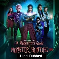 A Babysitter's Guide to Monster Hunting (2020) Hindi Dubbed Full Movie Watch