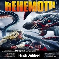 Behemoth (2011) Hindi Dubbed Full Movie Watch Online