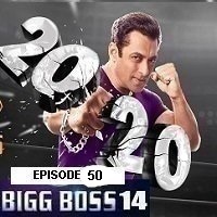 Bigg Boss (2020) Hindi Season 14 Episode 50