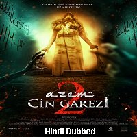 Azem 2 Cin Garezi (2015) Hindi Dubbed Full Movie Watch Online