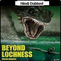 Beyond Loch Ness (2008) Hindi Dubbed Full Movie Watch Online