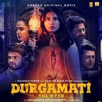 Durgamati: The Myth (2020) Hindi Full Movie Watch Online HD Print Free Download