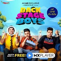 Backstage Boys (2021) Hindi Season 1 MX Web Series Watch Online