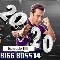 Bigg Boss (2021) Hindi Season 14 Episode 110
