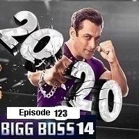 Bigg Boss (2021) Hindi Season 14 Episode 123