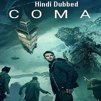 Coma (2019) Hindi Dubbed Full Movie Watch Online
