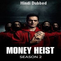 Money Heist (2018) Hindi Dubbed Season 2 Complete Watch Online HD Free Download